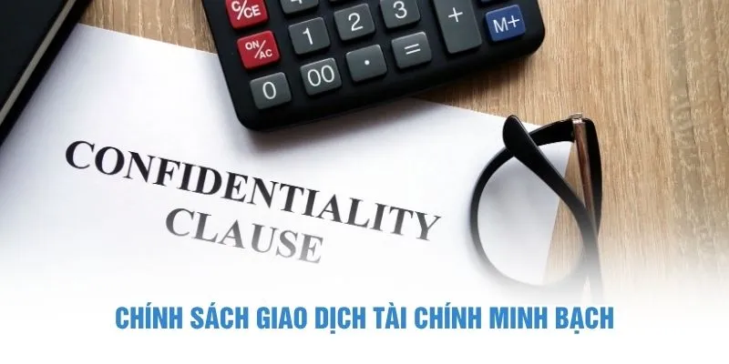 Chính sách giao dịch tài chính