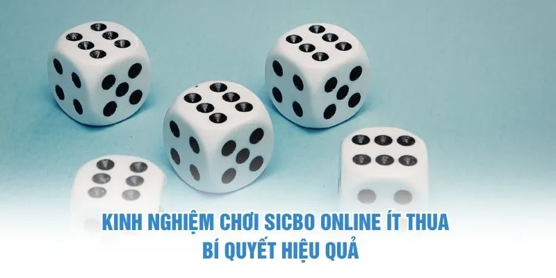 Kinh Nghiệm Chơi Sicbo Online Ít Thua – Bí Quyết Hiệu Quả
